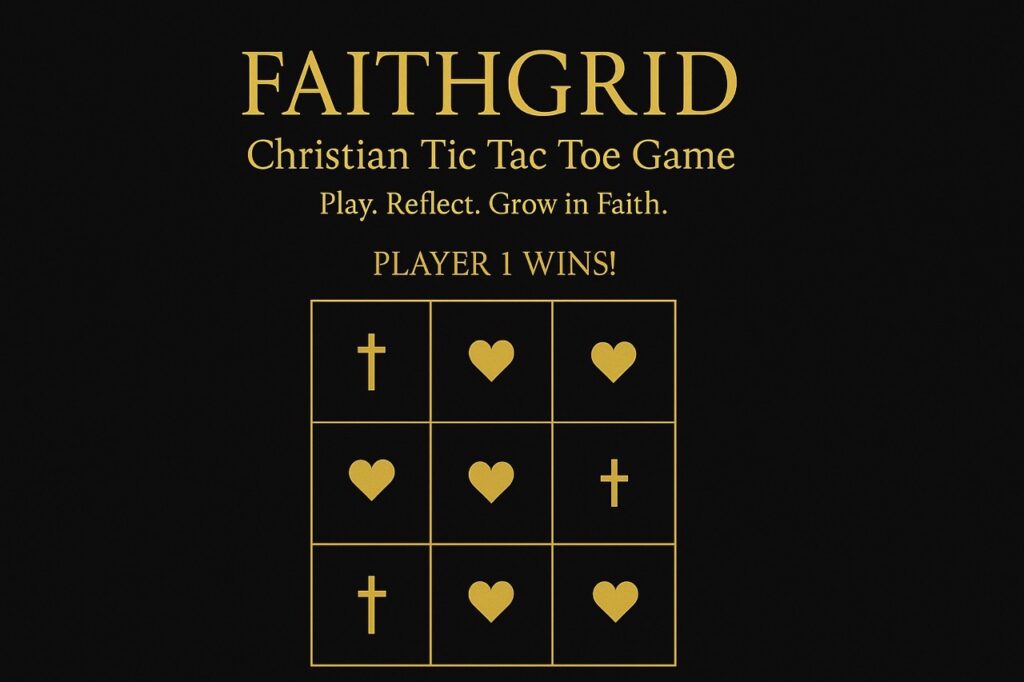 FaithGrid Christian Tic Tac Toe game showing a parchment-style grid with crosses and fish symbols, and a Bible verse from Proverbs 3:5.