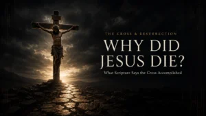Jesus on the cross beneath storm clouds as light opens a path, with the title “Why Did Jesus Die?”
